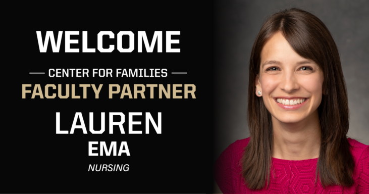 graphic with Lauren Ema headshot. Welcome, Center for Families Faculty Partner: Lauren Ema, Nursing